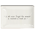 Ben's Garden - I Will Never Forget The Moment Decoupage Glass Tray