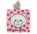 Jelly Cat Book "If I Were A Kitty"
