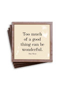 Too Much of a Good Thing Copper & Glass Coaster