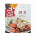 Great Food Finds Cape Cod by John F. Carafoli