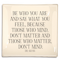 Ben's Garden Be Who You Are Decoupage Glass Tray